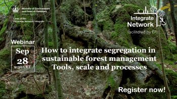 Integrate Webinar: How to integrate segregation in sustainable forest management